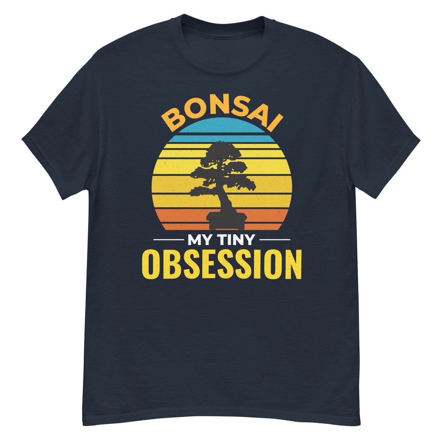 Bonsai: My Tiny Obsession T-Shirt