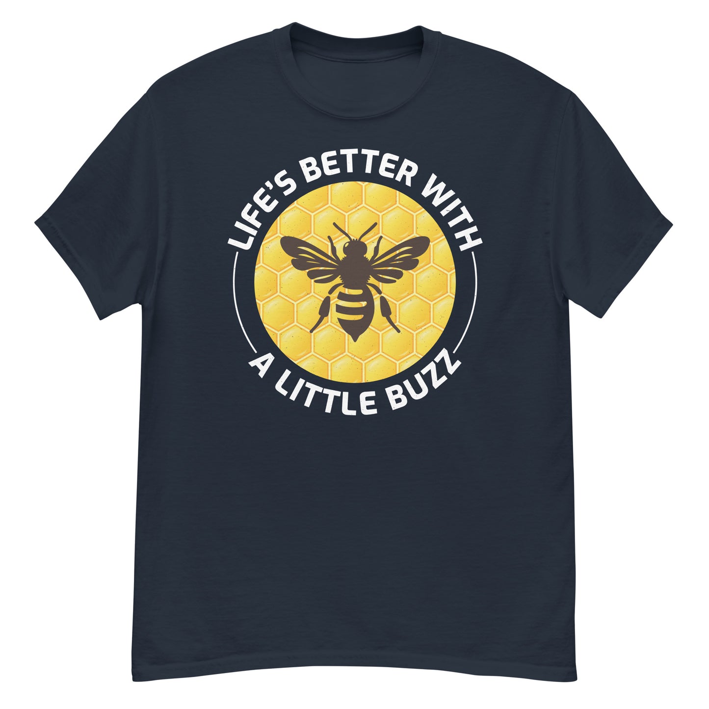 Honeybee T-Shirt: Life’s Better With a Little Buzz